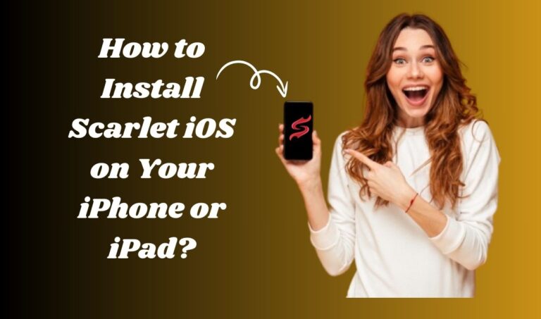 How to Install Scarlet iOS on Your iPhone or iPad?